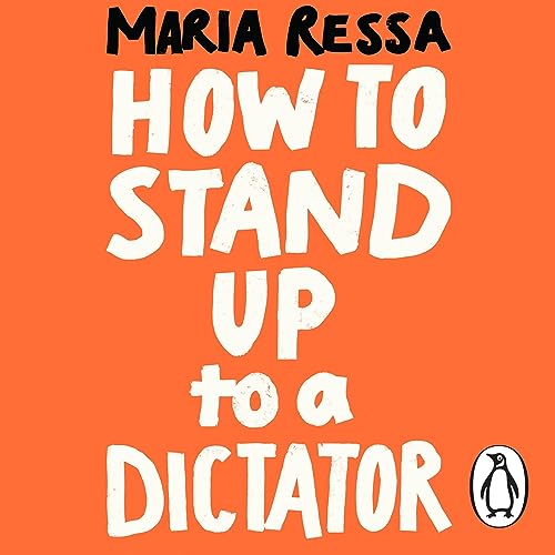 How to Stand Up to a Dictator Audiobook By Maria Ressa cover art