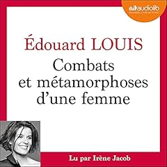 Couverture de Combats et métamorphoses d'une femme