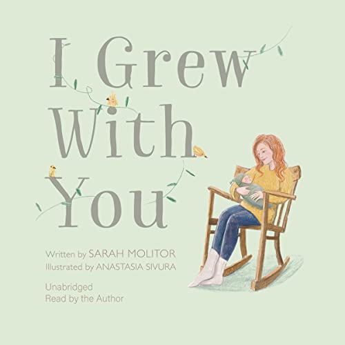 I Grew with You Audiolibro Por Sarah Molitor arte de portada