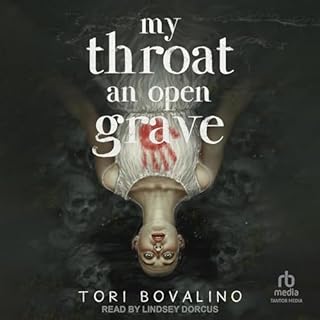 My Throat an Open Grave Audiobook By Tori Bovalino, Kevin L. Clay - editor, Kevin Lawrence Henry Jr. - editor cover art