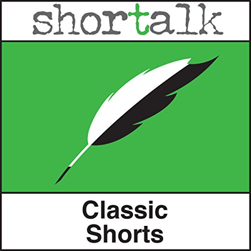 Shortalk Classic Shorts Audiolibro Por Anton Chekov, Guy de Maupassant, Oscar Wilde arte de portada