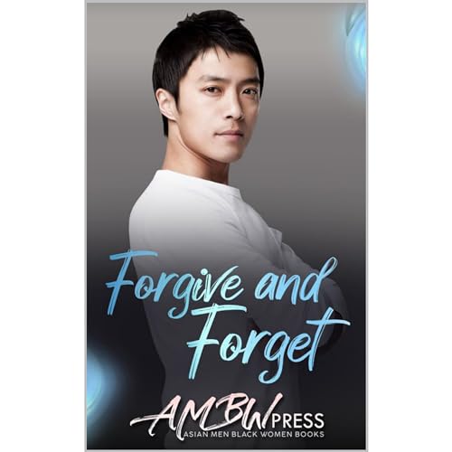 Forgive and Forget Audiobook By Jade Moon, AMBW Press cover art