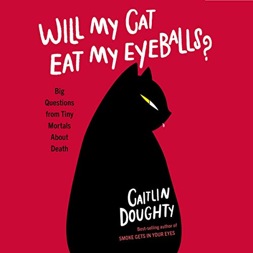 Will My Cat Eat My Eyeballs? cover art