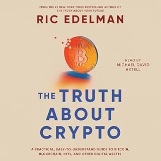 The Truth About Crypto Audiobook By Ric Edelman cover art