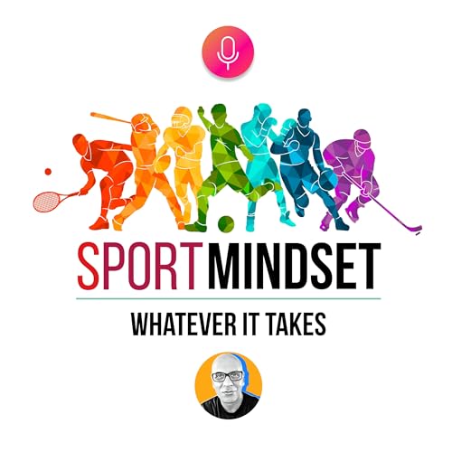 Sport Mindset Podcast By Ray Brown cover art