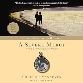 A Severe Mercy Audiobook By Sheldon Vanauken cover art