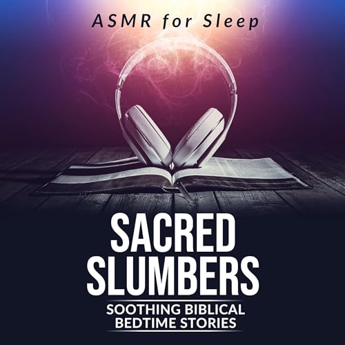 Sacred Slumbers Audiobook By DreamDrift Publishing cover art