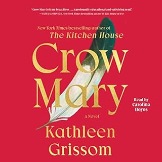 Crow Mary Audiolibro Por Kathleen Grissom arte de portada