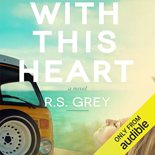 With This Heart Audiobook By R.S. Grey cover art