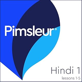 Pimsleur Hindi, Level 1, Lessons 1-5 Audiolibro Por Pimsleur arte de portada