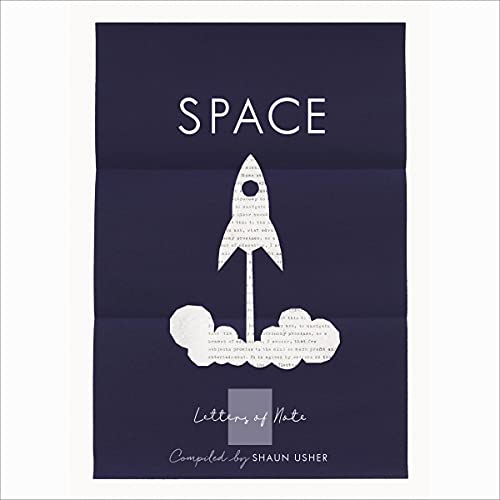 Letters of Note: Space Audiolibro Por Shaun Usher - editor arte de portada