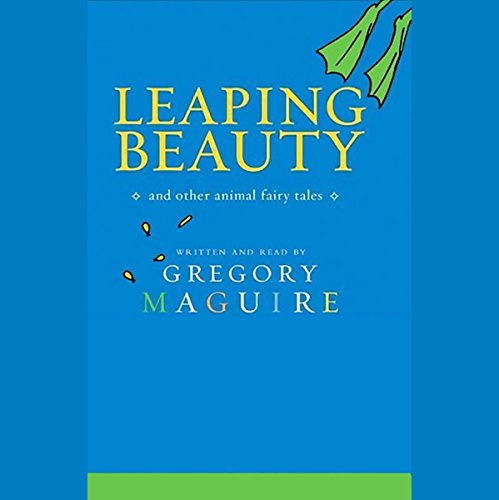 Leaping Beauty Audiolibro Por Gregory Maguire arte de portada