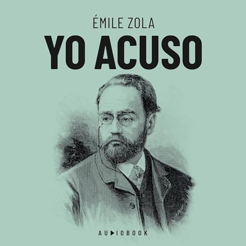 Yo acuso Audiolibro Por Emile Zola arte de portada