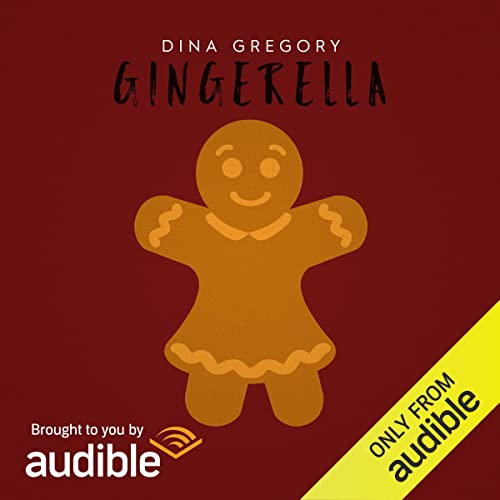 Gingerella Audiobook By Dina Gregory cover art