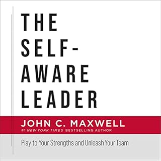 The Self-Aware Leader Audiobook By John C. Maxwell cover art