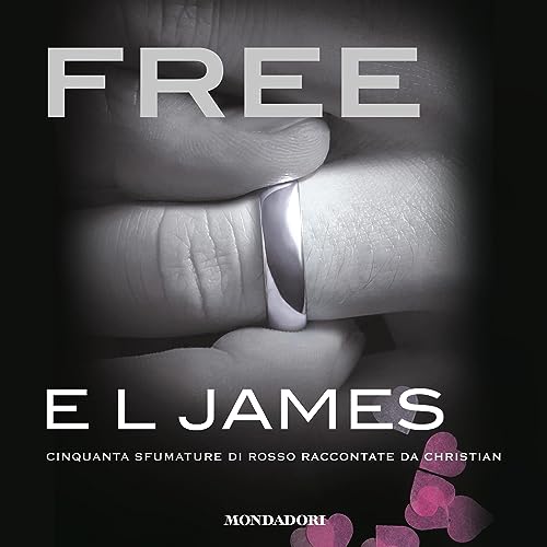 Free (Italian edition) Audiobook By E. L. James cover art