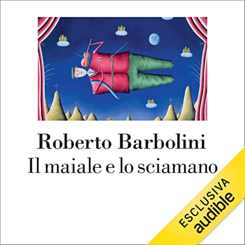 Il maiale e lo sciamano cover art