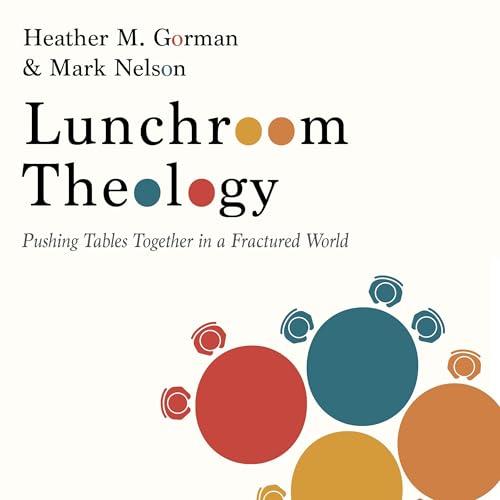 Lunchroom Theology cover art