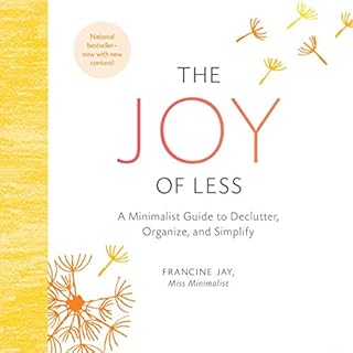 The Joy of Less Audiobook By Francine Jay cover art