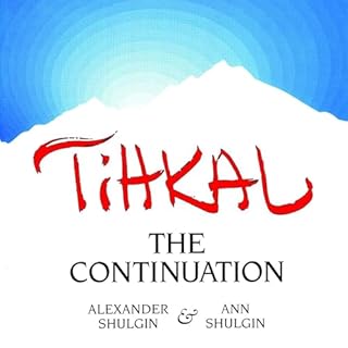 TIHKAL Audiolibro Por Alexander Shulgin, Ann Shulgin arte de portada