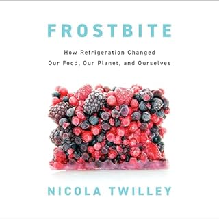 Frostbite Audiobook By Nicola Twilley cover art