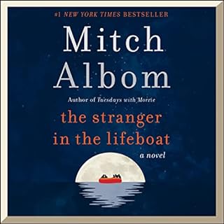 The Stranger in the Lifeboat Audiobook By Mitch Albom cover art