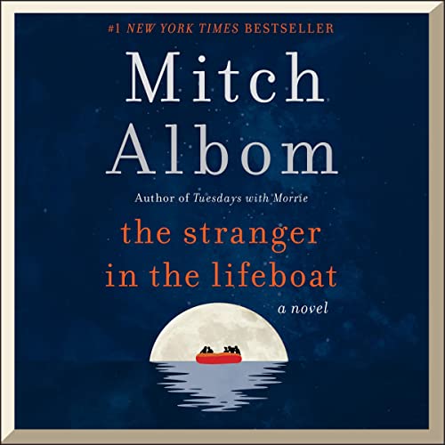 The Stranger in the Lifeboat Audiobook By Mitch Albom cover art