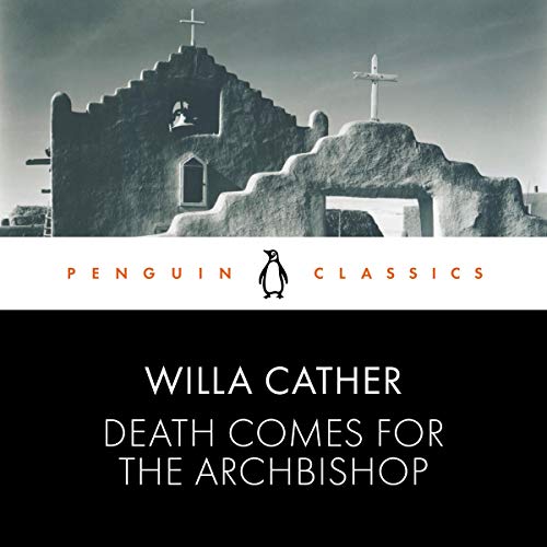 Death Comes for the Archbishop cover art