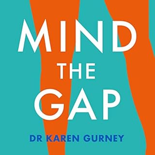 Mind the Gap Audiolibro Por Dr Karen Gurney arte de portada