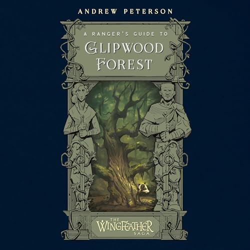 A Ranger's Guide to Glipwood Forest Titelbild