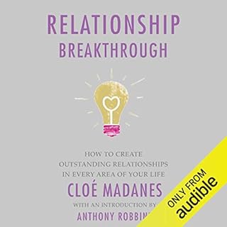 Relationship Breakthrough Audiobook By Cloe Madanes, Anthony Robbins cover art