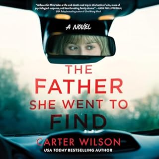 The Father She Went to Find Audiolibro Por Carter Wilson arte de portada