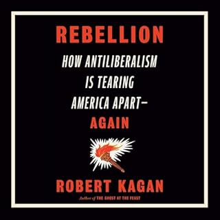 Rebellion Audiobook By Robert Kagan cover art