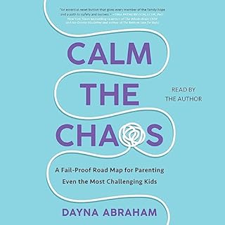 Calm the Chaos Audiobook By Dayna Abraham cover art