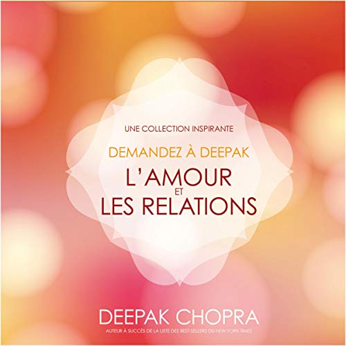 Couverture de L'amour et les relations. Une collection inspirante