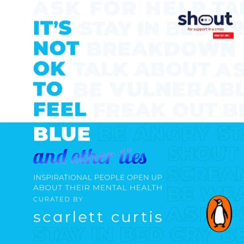 It's Not OK to Feel Blue (and Other Lies) Titelbild