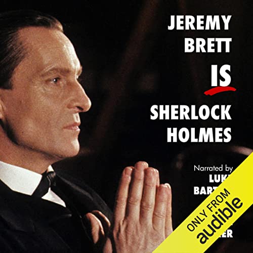 Jeremy Brett Is Sherlock Holmes cover art