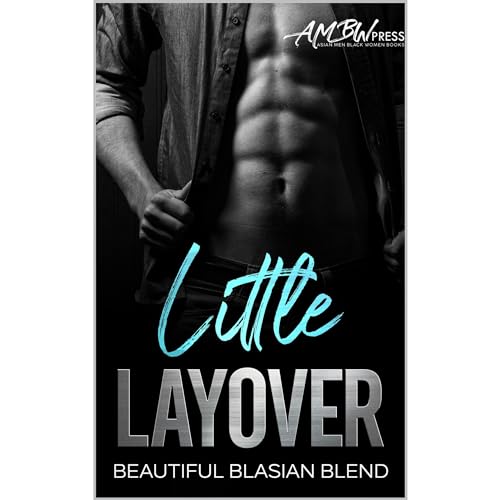 Little Layover Audiobook By Kay Lee, Love Journey, AMBW Press cover art