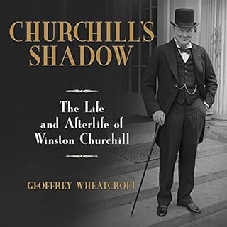 Churchill's Shadow Audiolibro Por Geoffrey Wheatcroft arte de portada