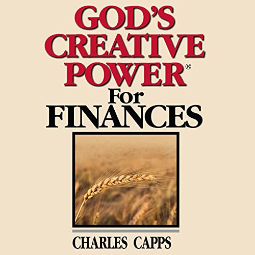 God's Creative Power for Finances Audiobook By Charles Capps cover art