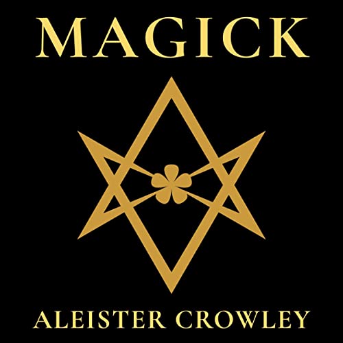 Magick Audiobook By Aleister Crowley cover art