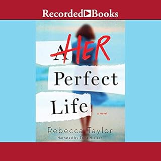 Her Perfect Life Audiobook By Rebecca Taylor cover art