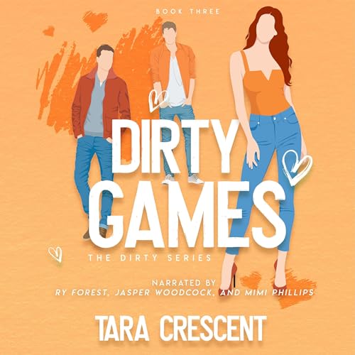 Dirty Games (A MFM Ménage Romance) Audiolivro Por Tara Crescent capa