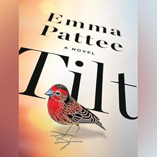 Tilt Audiobook By Emma Pattee cover art