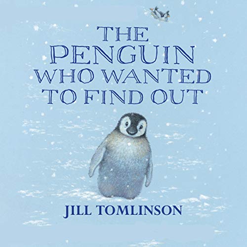 The Penguin Who Wanted to Find Out cover art