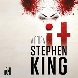 It: A Coisa Audiolivro Por Stephen King, Regiane Winarski - tradutor capa