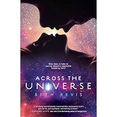 Across the Universe Audiolibro Por Beth Revis arte de portada