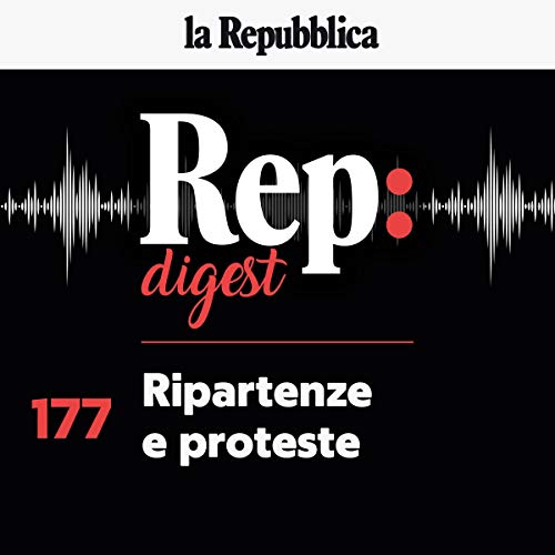 Ripartenze e proteste Audiobook By Giovanna Vitale, Annalisa Cuzzocrea, Claudio Tito, Giuseppe Smorto, Tommaso Ciriaco, Stefa