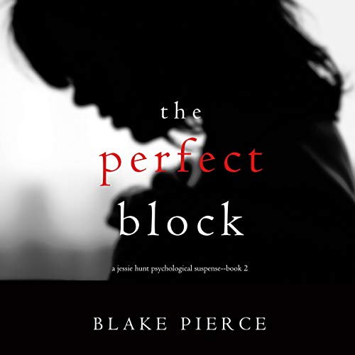 The Perfect Block Audiolibro Por Blake Pierce arte de portada