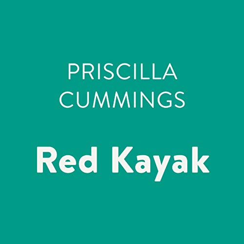 Red Kayak Audiolibro Por Priscilla Cummings arte de portada